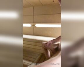 Hung Twink aka hungtwinks OnlyFans - VIDEO playing with my cock in the sauna