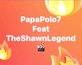 ShawnLegend aka theshawnlegend OnlyFans - He fucked me hard!!! @papapolo