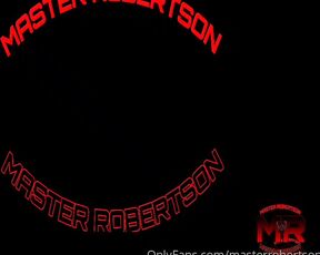 Master Robertson aka masterrobertson OnlyFans - X PT I YOUR THOUGHTS Leave Below!