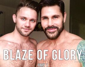 Jackmackenroth aka jackmackenroth OnlyFans Video - BLAZE OF GLORY pt1 w BlazeAustinXXX