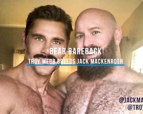 Jackmackenroth aka jackmackenroth OnlyFans Video - Full scene Bear Bearback Breeding w hairy muscle stud TroyWebbxxx I LOVE big beapigs  Hes