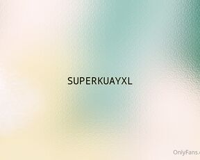 SuperKuayXL aka kuaysuper OnlyFans Video - BACK TO BASICS 8 The Video