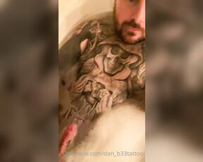 Dan_b33tattoo aka dan_b33tattoo OnlyFans Video - 07-02-2021 - Bath time in the bubbles