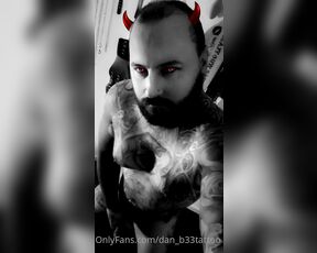 Dan_b33tattoo aka dan_b33tattoo OnlyFans Video - 05-30-2020 - Better the devil you know