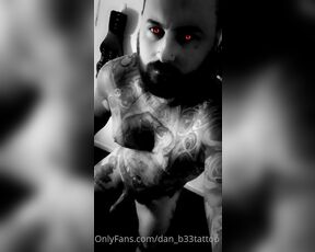 Dan_b33tattoo aka dan_b33tattoo OnlyFans Video - 05-30-2020 - Better the devil you know