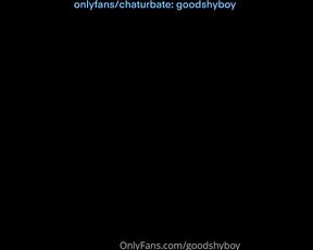 Bedheadboy aka goodshyboy - 04-06-2021 OnlyFans Video - Milking your really horny shyboy x