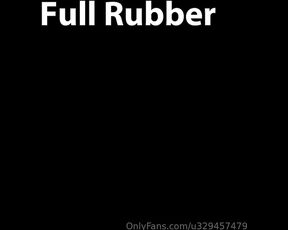 Abfabspandex Rubberleatherside aka u329457479 - 05-27-2024 OnlyFans Video - Full rubber with rubberleatherside