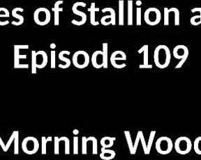 Stallion and Bunny aka stallion_bunny - 10-23-2020 OnlyFans Video - EPISODE 109  MORNING WOOD7402