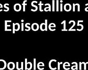 Stallion and Bunny aka stallion_bunny - 01-06-2021 OnlyFans Video - EPISODE 125  DOUBLE CREAM11352