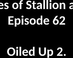 Stallion and Bunny aka stallion_bunny - 04-28-2020 OnlyFans Video - EPISODE 62 _ OILED UP 2