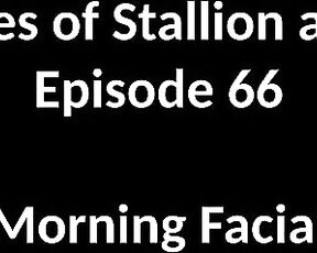 Stallion and Bunny aka stallion_bunny - 05-08-2020 OnlyFans Video - EPISODE 66 _ MORNING FACIAL4382