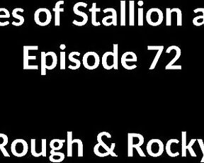 Stallion and Bunny aka stallion_bunny - 05-31-2020 OnlyFans Video - EPISODE 72  ROUGH AND ROCKY13482