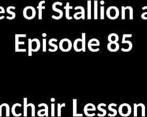 Stallion and Bunny aka stallion_bunny - 07-22-2020 OnlyFans Video - EPISODE 85  ARMCHAIR LESSONS 2