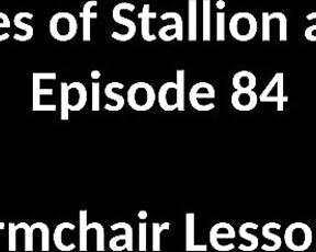 Stallion and Bunny aka stallion_bunny - 07-20-2020 OnlyFans Video - EPISODE 84  ARMCHAIR LESSONS5442