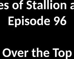 Stallion and Bunny aka stallion_bunny - 09-06-2020 OnlyFans Video - EPISODE 96  OVER THE TOP8232