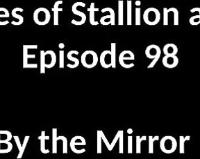 Stallion and Bunny aka stallion_bunny - 09-15-2020 OnlyFans Video - EPISODE 98  BY THE MIRROR11202