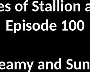 Stallion and Bunny aka stallion_bunny - 09-21-2020 OnlyFans Video - EPISODE 100  SUNNY AND CREAMY3042