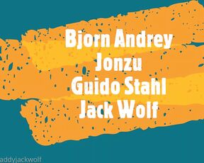 Jack Wolf aka jackwolfxxx - 08-09-2024 OnlyFans Video - Berlin group fuck with bjornandrey guido_stahl_xxx and Jonzu