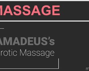 Amadeus aka massively_mode - 07-11-2021 OnlyFans Video - Getting my body oil massaged by massagebymanuel he gets his hands mouth on my big cock