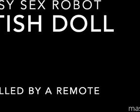 Amadeus aka massively_mode - 12-18-2021 OnlyFans Video - Playin with my new robot doll