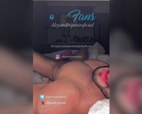 Alejandro Petit aka alejandropetitoficial - 01-23-2025 OnlyFans Video - Imagínate arriba mío en el 1 o el 2Imagine yourself above me in 1 or 2_t5i0