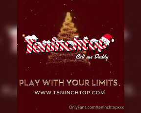 TenInchTopxxx aka teninchtopxxx - 12-02-2024 OnlyFans Video - Daddys Christmas countdown has begun